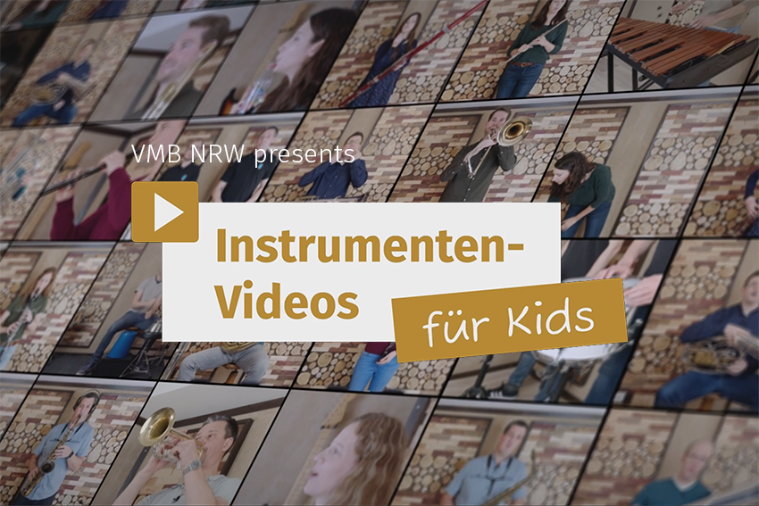 Projekt-Instrumentenvorstellvideos Projekt Instrumentenvorstellvideos für Kids Volksmusikerbund NRW VMB NRW